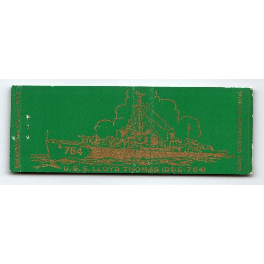 U.S.S. Lloyd Thomas DDE 764 US Navy Ship Military War Boat Matchbook Cover 1940s
